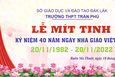 LỄ MIT TINH KỶ NIỆM 40 NĂM NGÀY NHÀ GIÁO VIỆT NAM (20/11/10982-20/11/2022)
